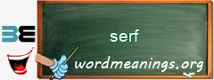 WordMeaning blackboard for serf